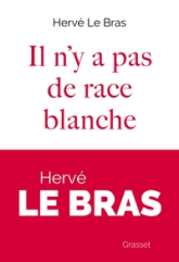 Il n'y a pas de race blanche