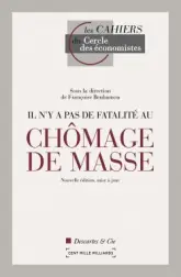 Il n'y a pas de fatalité au chômage de masse