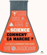 La science comment ça marche ?