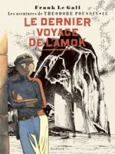 Théodore Poussin, tome 13 : Le dernier voyage de l'Amok