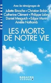 Les Morts de notre vie