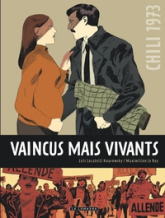 Vaincus mais vivants : La vie de Carmen Castillo