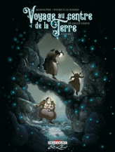 Voyage au centre de la terre, tome 1