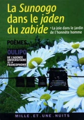 La Sunoogo dans le jaden du zabide : La joie dans le jardin de l'honnête homme