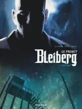 Le projet Bleiberg, tome 2 : Deep Zone (BD)