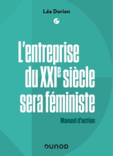 L'entreprise du XXIe sera féministe