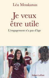 Je veux être utile : L'engagement n'a pas d'âge