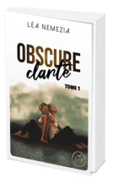 Obscure clarté, tome 1