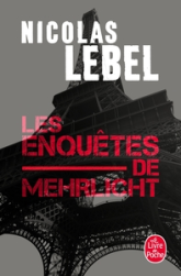 Les Enquêtes de Mehrlicht