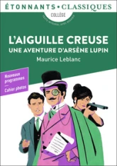 Arsène Lupin : L'Aiguille creuse