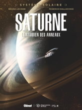 Système Solaire, tome 3 : Saturne, le gardien des anneaux