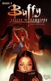 Buffy contre les vampires - Saison 1, tome 2 : Une vie volée