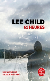 Jack Reacher, tome 14 : 61 heures