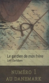 Le gardien de mon frère