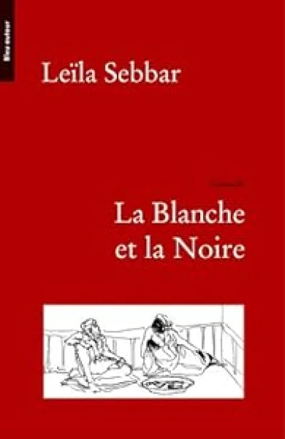 La Blanche et la Noire