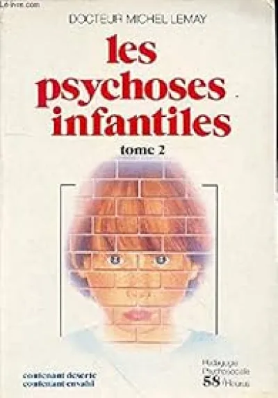 PSYCHOSES INFANTILES T2