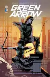 Green Arrow, tome 3