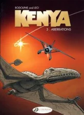 Kenya - Saison 1, tome 3 : Aberrations