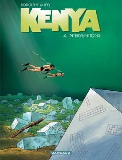 Kenya - Saison 1, tome 4 : Interventions