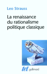 La renaissance du rationalisme politique classique