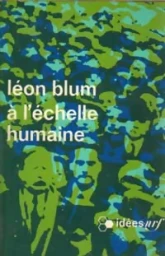 À l'échelle humaine