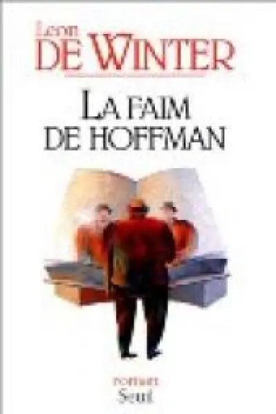 La faim de Hoffman