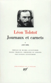 Tolstoï : Journaux et carnets - La Pléiade