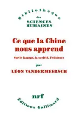 Ce que la Chine nous apprend