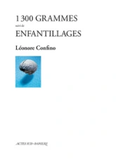 1 300 grammes suivi de Enfantillages