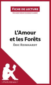 Fiche de lecture : L'Amour et les Forêts d'Éric Renhardt