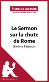 Fiche de lecture : Le sermon sur la chute de Rome de Jérôme Ferrari