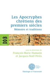 Les Apocryphes chrétiens des premiers siècles