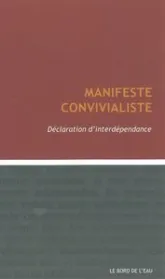 Manifeste convivialiste. Déclaration d'interdépendance