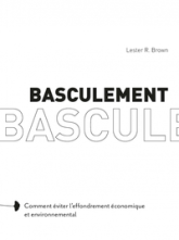 Basculement – Comment éviter l'effondrement économique et en