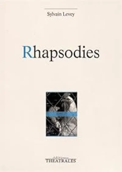 Rhapsodies