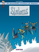 Les formidables aventures de Lapinot, Tome 0 : Slaloms