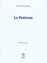 La poétesse : Homobiographie