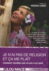 Je n'ai pas de religion et ça me plaît