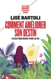 Comment améliorer son destin