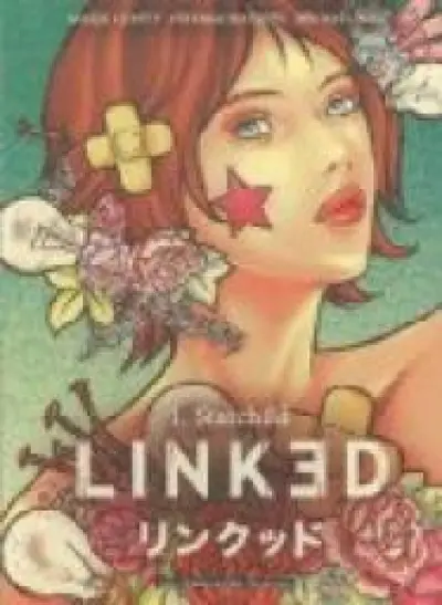 Linked, Tome 1 : Starchild