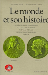 Le monde et son histoire, tome 3