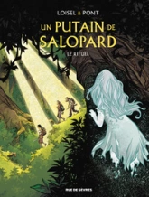 Un putain de salopard, tome 4 : Le rituel