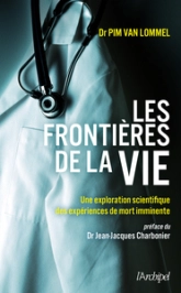 Les frontières de la vie: Une exploration scientifique des expériences de mort imminente