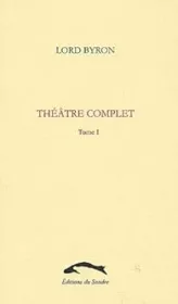 Théâtre complet, tome 1