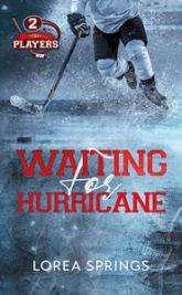 The Players, tome 2 : Waiting for Hurricane