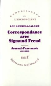 Correspondance / Journal d'une année (1912-1913)