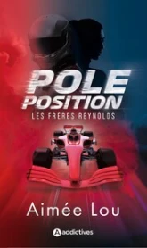 Les frères Reynolds, tome 1 : Pôle position