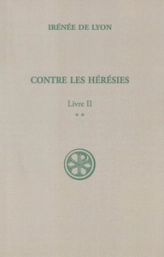 Contre les hérésies Livre II-2