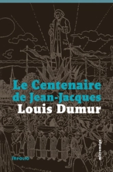 Le centenaire de Jean-Jacques