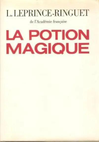 La Potion Magique